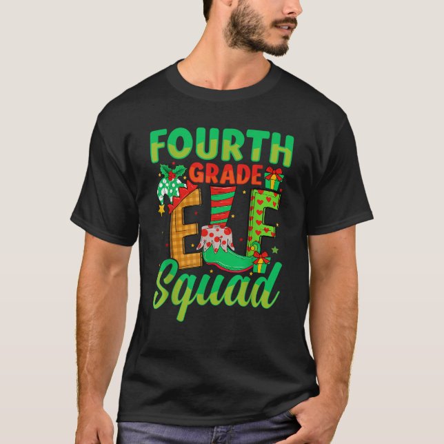 Fourth Grade Elf Squad Xmas 4th Grade Teacher Chri T-Shirt (Vorderseite)