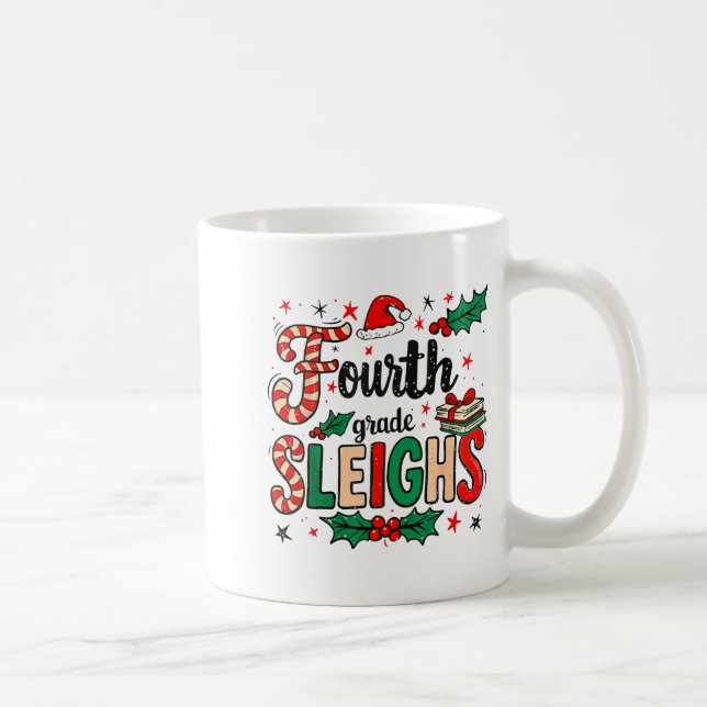 Fourth Grade Sleighs Funny Christmas Teacher  Kaffeetasse (Rechts)