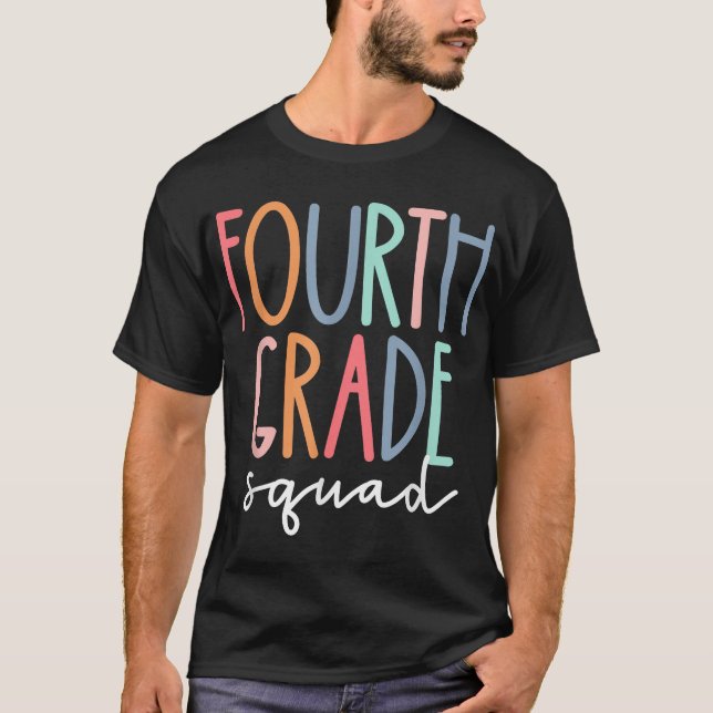 Fourth Grade Squad 4Th Teacher Crew Back To School T-Shirt (Vorderseite)