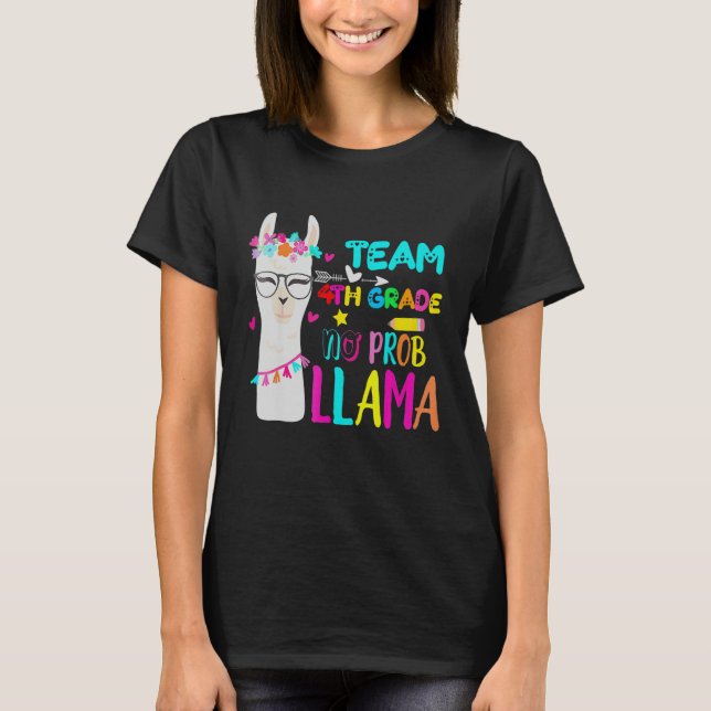 Fourth Grade Squad No Prob Llama Team 4th Grade Te T-Shirt (Vorderseite)