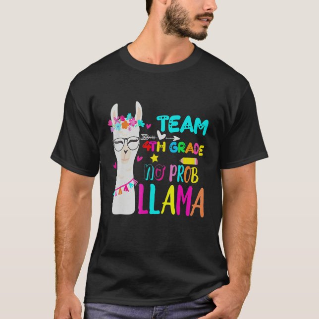 Fourth Grade Squad No Prob Llama Team 4th Grade Te T-Shirt (Vorderseite)