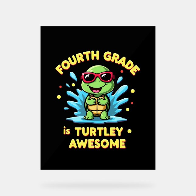Fourth Grade Turtle-y Awesome First Day of Fourth  (Recto)