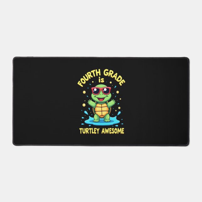 Fourth Grade Turtle-y Awesome First Day of Fourth  (Recto)