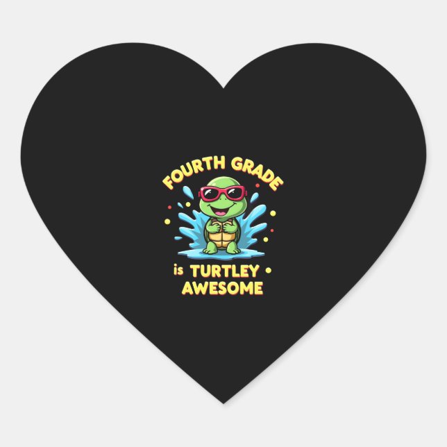 Fourth Grade Turtle-y Awesome First Day of Fourth  Herz-Aufkleber (Vorderseite)