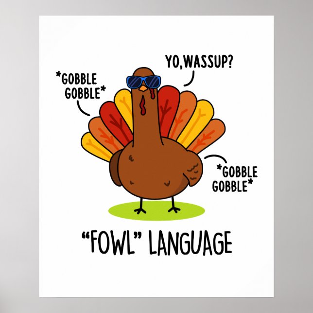Fowl Language Funny Turkey Pub Poster (Vorne)