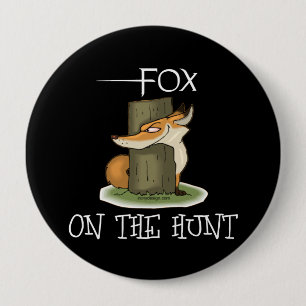 Fox auf der Jagd Button