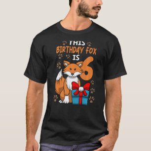 Fox Birthday 6. Geburtstagsparty Girl Animal Kids T-Shirt