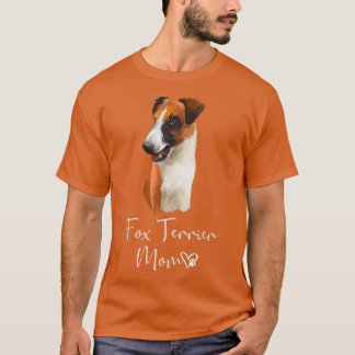 Fox Terrier Mama Niedlich Welpe Downer Fox Terrier T-Shirt