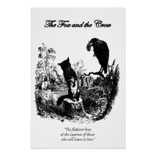 Fox und The Crow - Aesop's Fable Poster