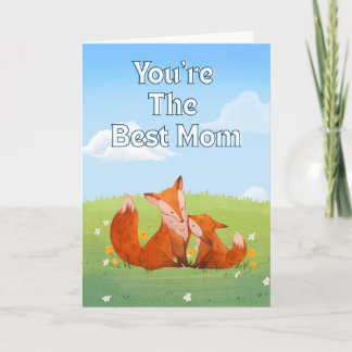 Foxes Your the Best Mom Mother's Day Karte