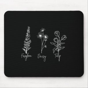 Foxglove Daisy Tulip Subtle Anti Trump Liberal Fem Mousepad
