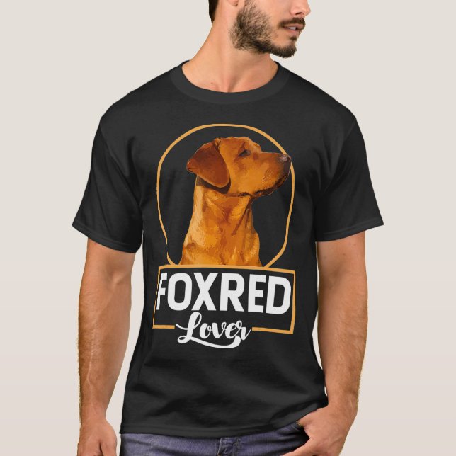Foxred labrador Liebhaber T-Shirt (Vorderseite)