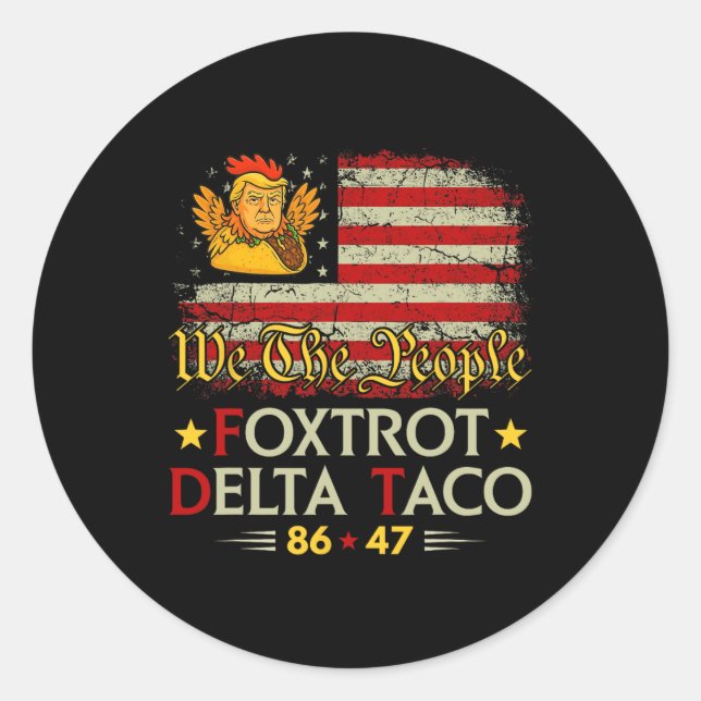 Foxtrot Delta Taco 8647 Los geht's Taco Us Flag Wi Runder Aufkleber (Vorderseite)