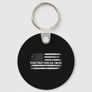 Foxtrot Delta Taco Trump versteckt Taco immer Schlüsselanhänger