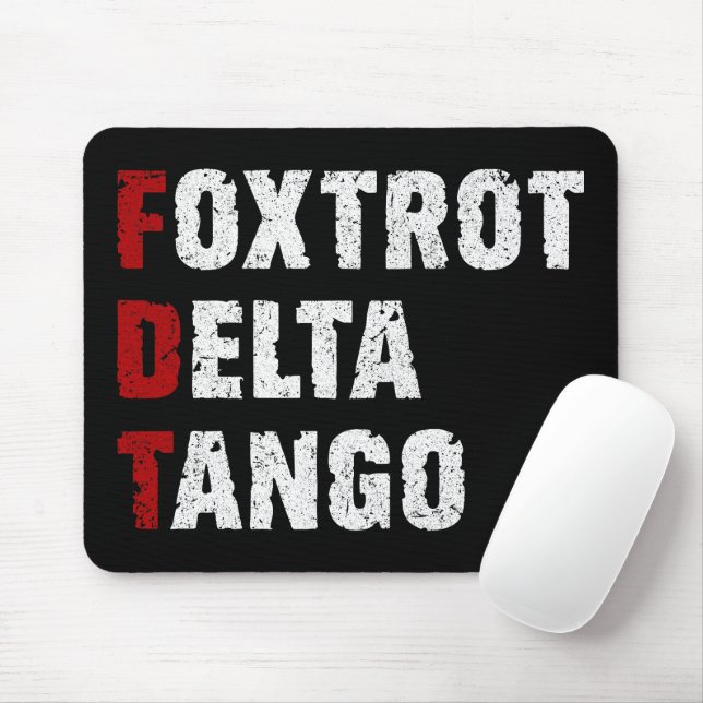 Foxtrot Delta Tango Mousepad (Mit Mouse)