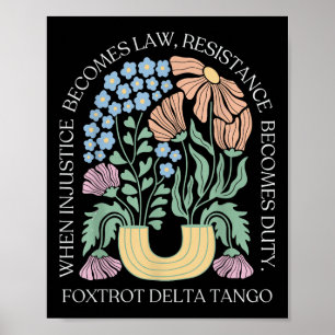 Foxtrots Delta Tangos Funny Blume Boho Poster