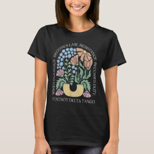 Foxtrots Delta Tangos Funny Blume Boho T-Shirt