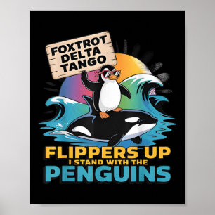 Foxtrots Delta Tangos Pinguin Resistenzprotest wie Poster