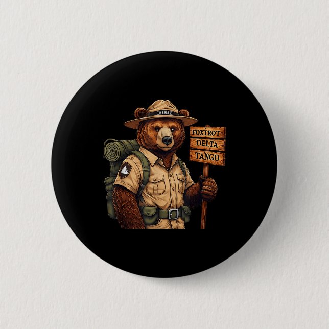 Foxtrots Delta Tangos Resist Bear National Forest Button (Vorderseite)