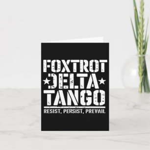 Foxtrots Deltas Tangos Funny Resist Bear 1 Karte
