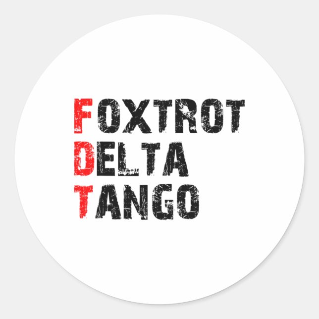 Foxtrots Deltas Tangos Sticker (Vorderseite)