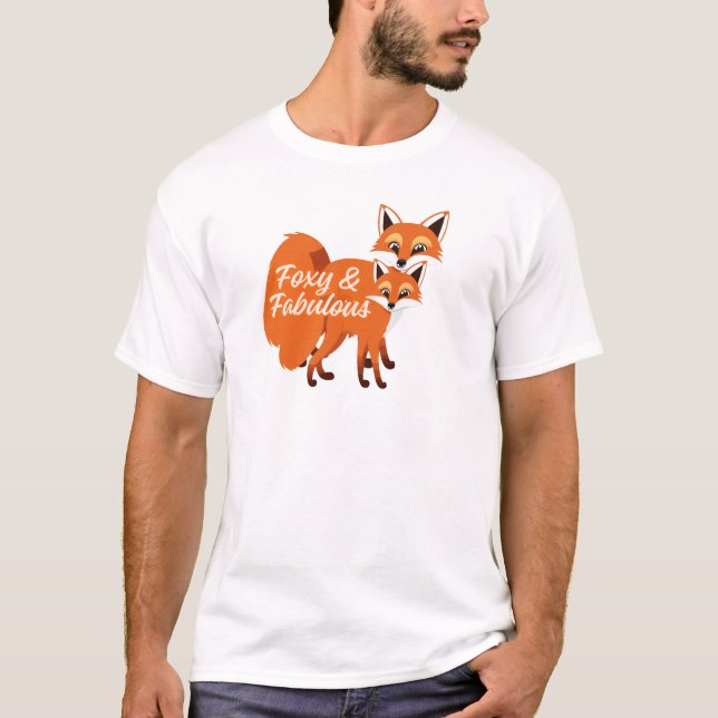 Foxy & Fabulous Cute Fox Quote T-Shirt Design (Devant)