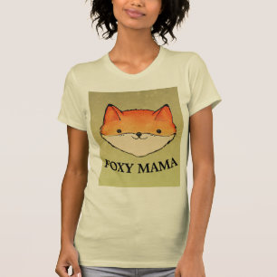 FOXY MAMA LADIES MOM T-SHIRTS