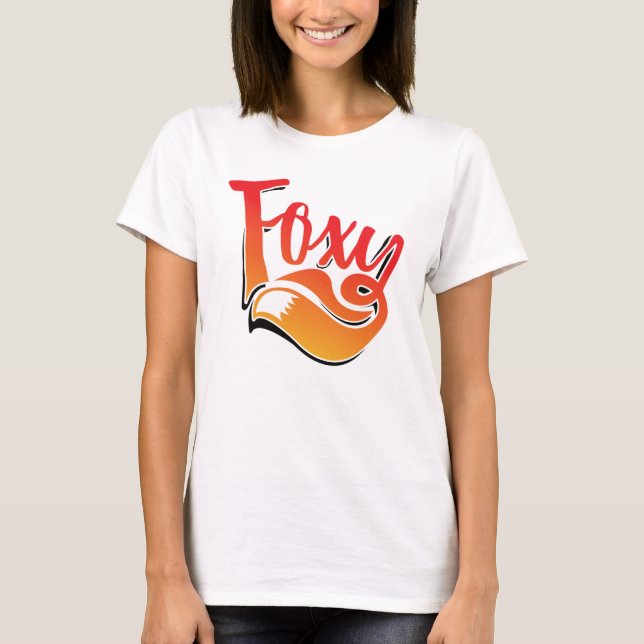 Foxy-Text auf T - Shirt (Vorderseite)