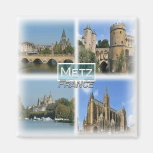 FR0132 Europa, Frankreich, Metz, Kühlschrank Magnet