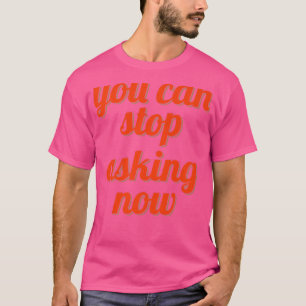 Frag einer Ironischen Schwangerschaft, die Eltern T-Shirt