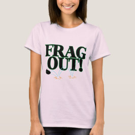 Frag heraus T-Shirt
