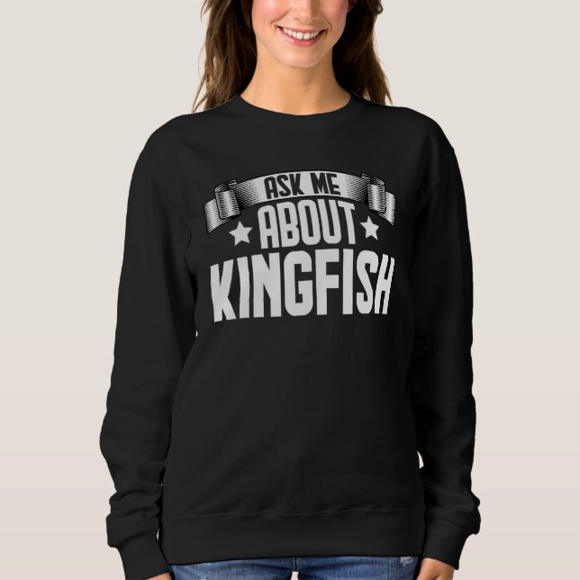 Frag Me über Kingfish Sweatshirt (Vorderseite)