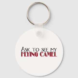 Frag, mein Flying Camel zu sehen Schlüsselanhänger