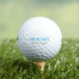Frag meiner Ehefrau, sie weiß alles Funny Sprichwo Golfball