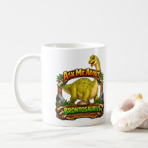 Frag mich nach Brontosaurus Heiße Schokolade Kaffeetasse