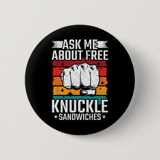 Frag mich nach kostenlosen Faustsandwiches Button