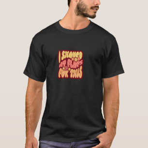 Frag Mich Nach Meinem Explosiven Durchfall Unangem T-Shirt