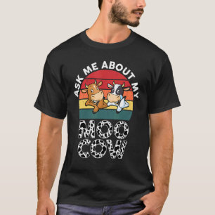 Frag mich nach meinem Moo-Kuh-Kleinkind Jungen Mäd T-Shirt