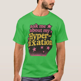Frag mich nach meiner Hyperinflation Lustiges Neur T-Shirt