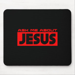 Frag mich über Jesus Christlicher Glaube Evangeliu Mousepad