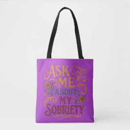 Frag mich über meine Nüchternheit - Tote Tasche