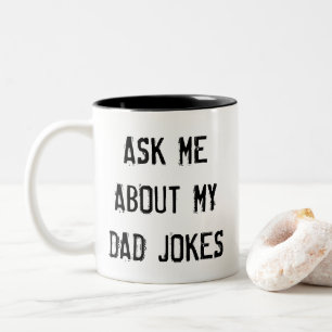 FRAG MICH ÜBER MEINE VATER-JOKS ZWEIFARBIGE TASSE