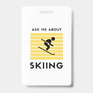 Frag mich über Skifahren Wintersport Ausweis