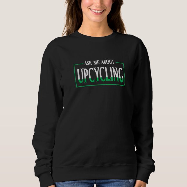 frag mich über Upcycling Premium Sweatshirt (Vorderseite)