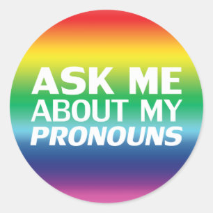Frag mir meinen Pronouns Lgbtq Lgbt Gay Pride Rege Runder Aufkleber
