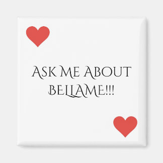 Frag mir über Bellame Magnet