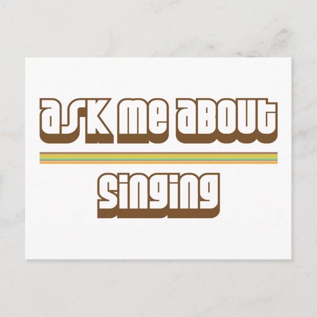Frag mir über das Singen Postkarte (Vorderseite)