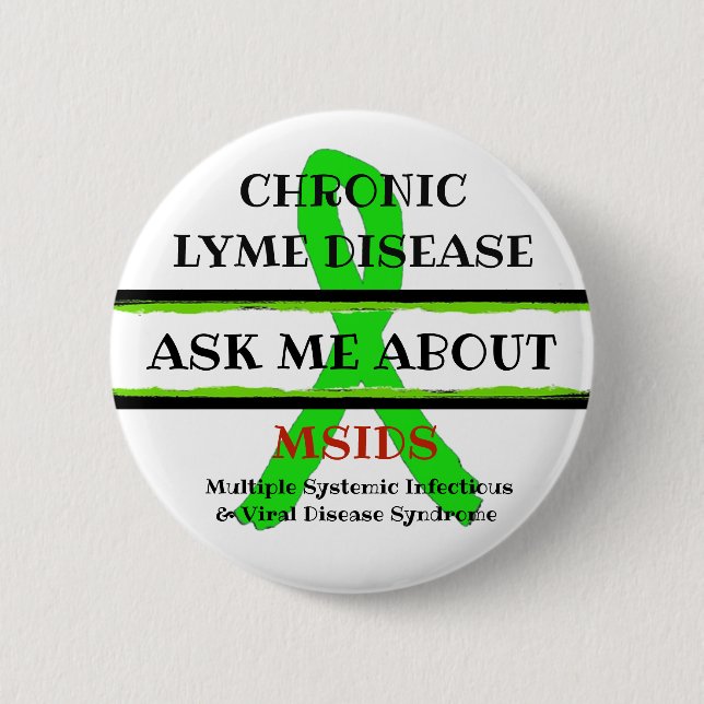Frag mir über den MSIDS-Button für chronische Lyme Button (Vorderseite)