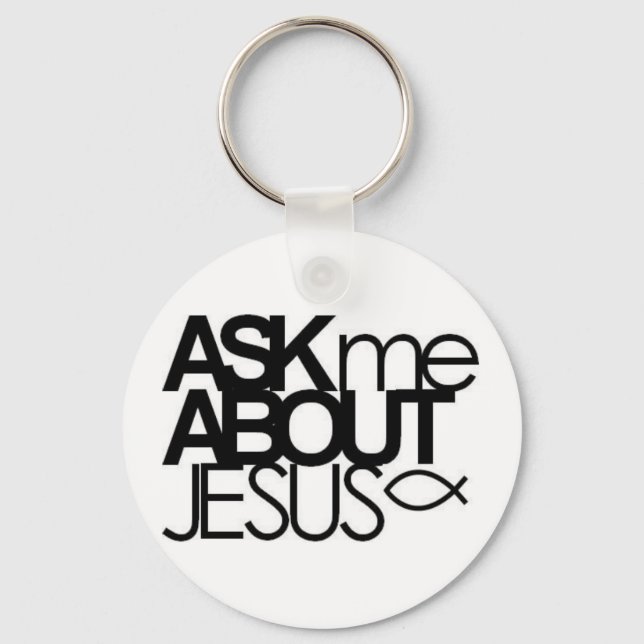 Frag mir über die Jesus-Schlüsselkette Schlüsselanhänger (Vorderseite)