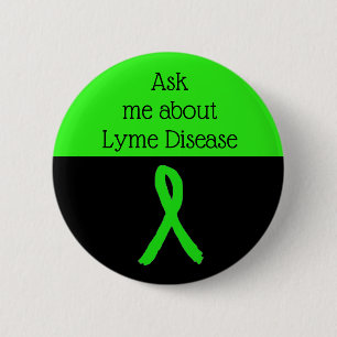 Frag mir über die Lyme-Krankheit Ribbon-Taste Button